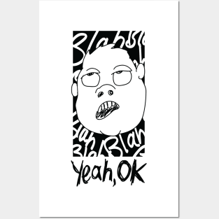 Yeah, OK (male) Posters and Art